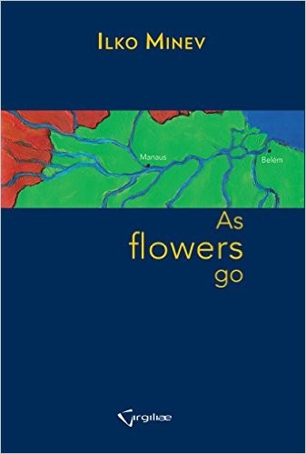 As Flowers Go by Ilko Minev